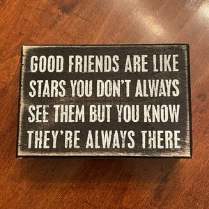 Primitives By Kathy Good Friends Box Sign